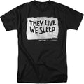 They Live We Sleep Tee product image 1