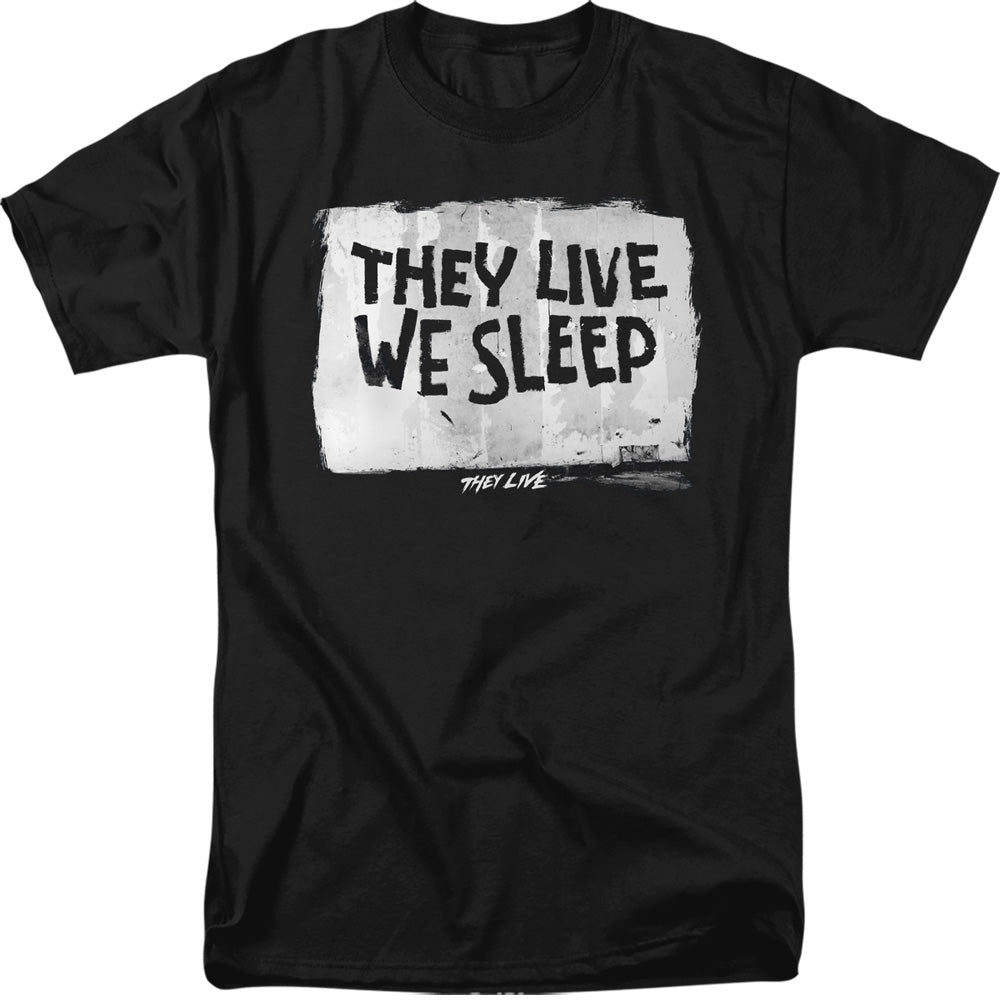 They Live We Sleep Tee product image 1