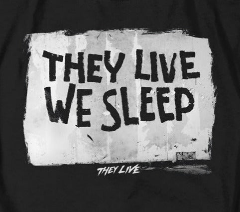 They Live We Sleep Tee product image 2
